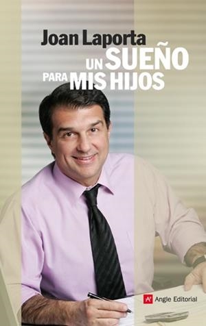 SUEÑO PARA MIS HIJOS, UN | 9788415002000 | LAPORTA, JOAN | Llibreria La Gralla | Librería online de Granollers