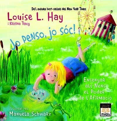 JO PENSO,JO SÓC! | 9788496423879 | HAY, LOUISE L. | Llibreria La Gralla | Librería online de Granollers