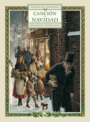 CANCIÓN DE NAVIDAD | 9788492608492 | DICKENS, CHARLES; INNOCENTI, ROBERTO | Llibreria La Gralla | Librería online de Granollers