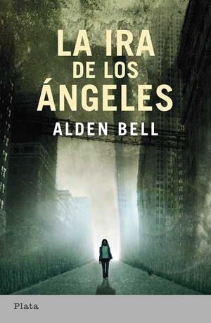IRA DE LOS ÁNGELES, LA | 9788492919109 | BELL, ALDEN | Llibreria La Gralla | Librería online de Granollers