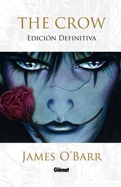 CROW, THE. EDICIÓN DEFINITIVA | 9788499471358 | O'BARR, JAMES | Llibreria La Gralla | Librería online de Granollers