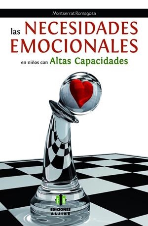 NECESIDADES EMOCIONALES EN NIÑOS CON ALTAS CAPACIDADES, LAS | 9788497007856 | ROMAGOSA, MONTSERRAT | Llibreria La Gralla | Librería online de Granollers