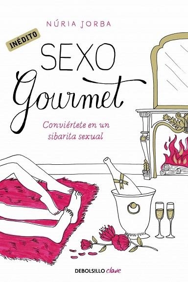 SEXO GOURMET (DB CLAVE) | 9788490325308 | JORBA, NURIA | Llibreria La Gralla | Llibreria online de Granollers