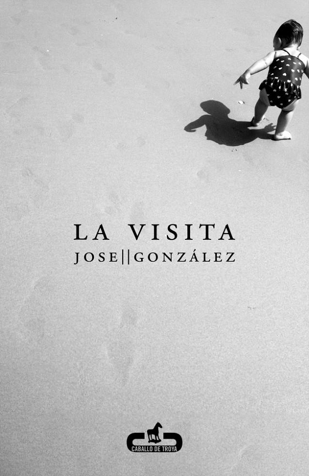 VISITA, LA | 9788415451280 | GONZÁLEZ, JOSE | Llibreria La Gralla | Llibreria online de Granollers