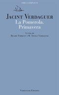 POMEROLA, LA. PRIMAVERA | 9788494165658 | VERDAGUER, JACINT | Llibreria La Gralla | Librería online de Granollers