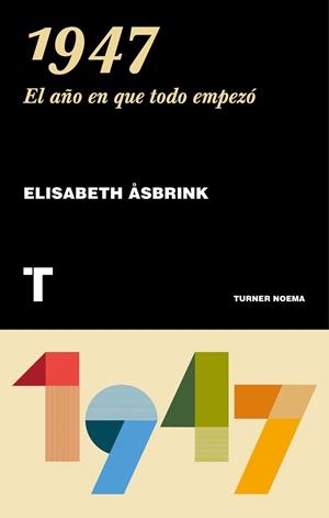 1947 EL AÑO QUE EMPEZO TODO | 9788417141110 | ASBRINK, ELISABET | Llibreria La Gralla | Librería online de Granollers