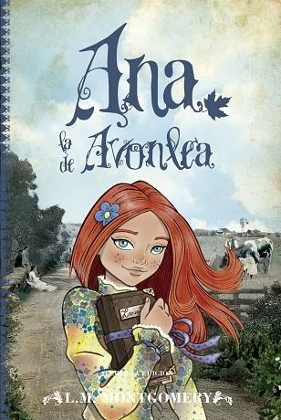 ANA LA DE AVONLEA | 9788415943150 | MONTGOMERY, L.M. | Llibreria La Gralla | Llibreria online de Granollers