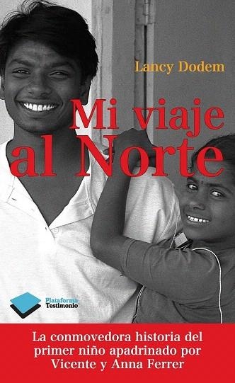 MI VIAJE AL NORTE | 9788415880479 | DODEM, LANCY | Llibreria La Gralla | Llibreria online de Granollers