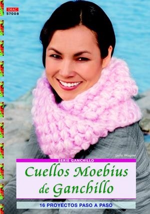 CUELLOS MOEBIUS DE GANCHILLO (SERIE GANCHILLO) | 9788498743500 | WAGNER, LAILA | Llibreria La Gralla | Librería online de Granollers