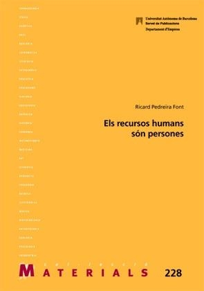 RECURSOS HUMANS SÓN PERSONES (MATERIALS,228) | 9788449038983 | PEDREIRA, RICARD | Llibreria La Gralla | Librería online de Granollers