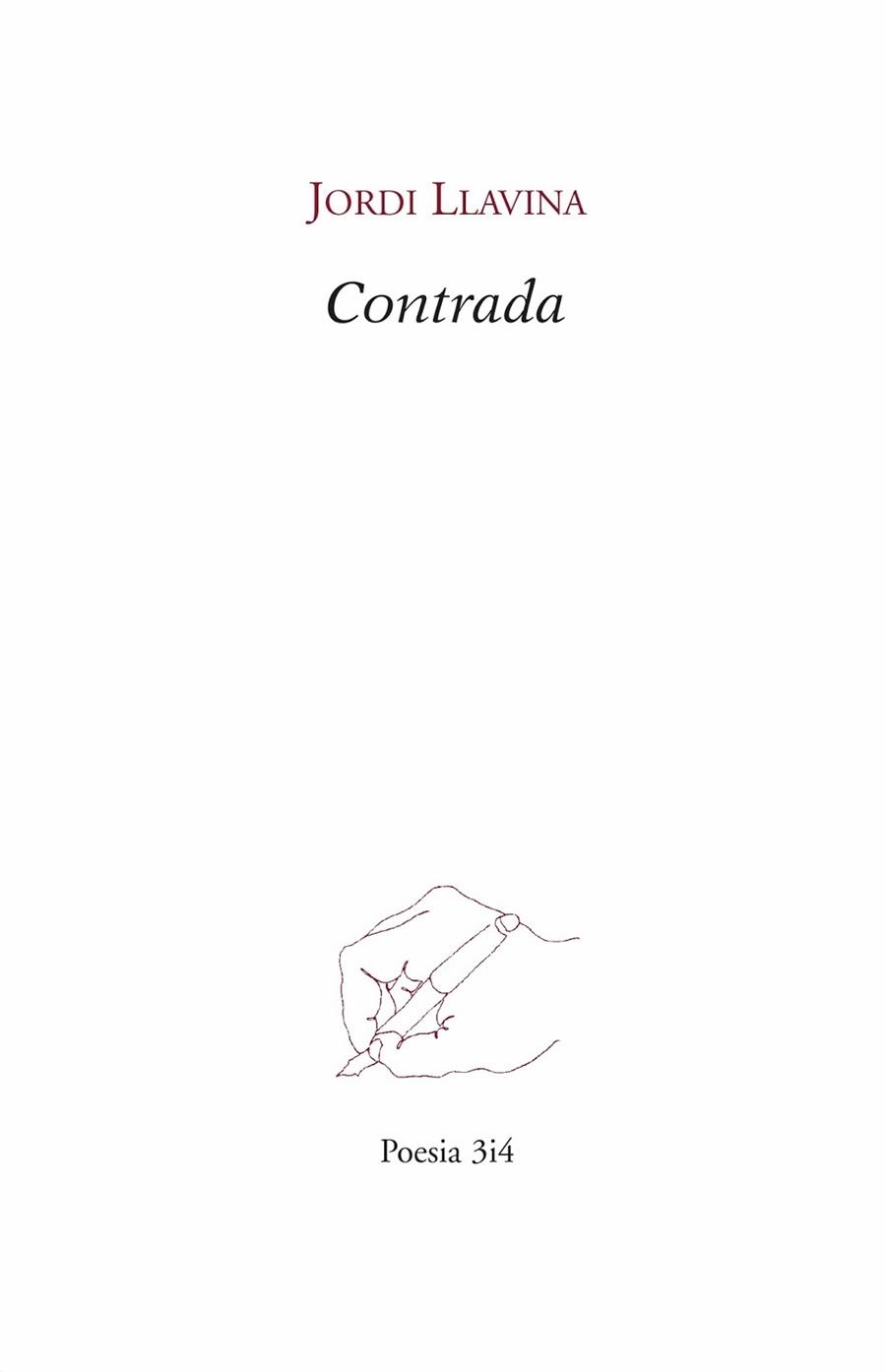 CONTRADA | 9788475029382 | LLAVINA, JORDI | Llibreria La Gralla | Librería online de Granollers