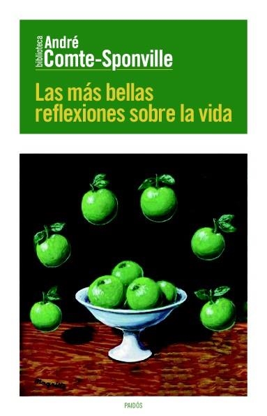 MÁS BELLAS REFLEXIONES SOBRE LA VIDA, LAS | 9788449329623 | COMTE, ANDRÉ | Llibreria La Gralla | Librería online de Granollers