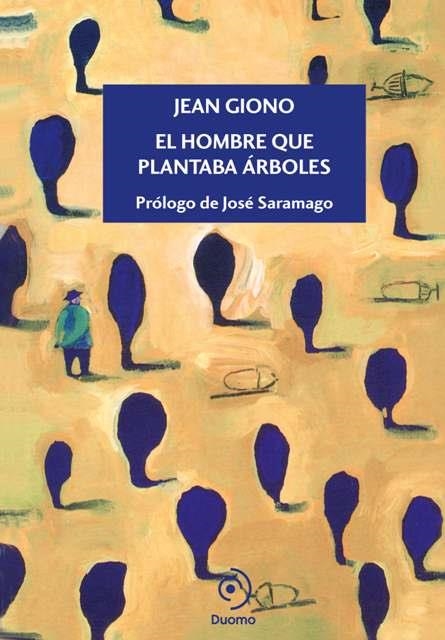 HOMBRE QUE PLANTABA ÁRBOLES, EL (ILUSTRADO) | 9788415945130 | GIONO, JEAN | Llibreria La Gralla | Librería online de Granollers