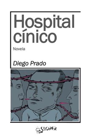 HOSPITAL CÍNICO | 9788494143748 | PRADO FRANCO, DIEGO | Llibreria La Gralla | Librería online de Granollers