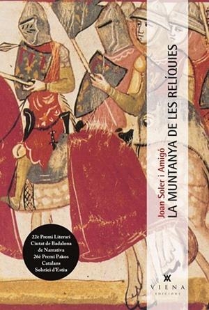 MUNTANYA DE LES RELÍQUIES, LA | 9788483307489 | SOLER I AMIGÓ, JOAN | Llibreria La Gralla | Librería online de Granollers