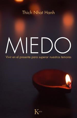 MIEDO | 9788499883137 | HANH, THICH NHAT | Llibreria La Gralla | Librería online de Granollers