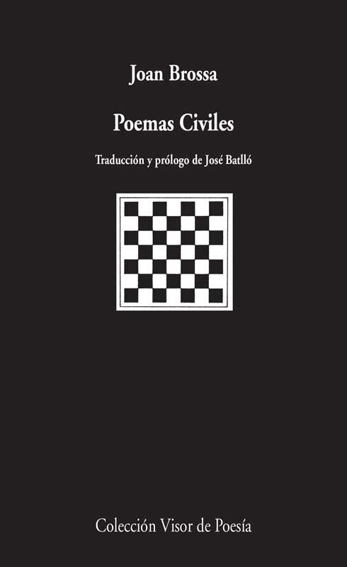 POEMAS CIVILES  (EDICIÓ BILINGÜE) | 9788475222486 | BROSSA, JOAN | Llibreria La Gralla | Librería online de Granollers