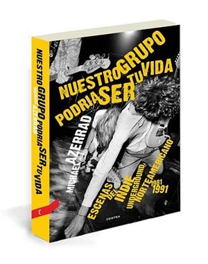 NUESTRO GRUPO PODRÍA SER TU VIDA | 9788494093876 | AZERRAD, MICHAEL | Llibreria La Gralla | Librería online de Granollers