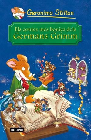 CONTES MÉS BONICS DELS GERMANS GRIMM, ELS | 9788490572344 | GERONIMO STILTON | Llibreria La Gralla | Librería online de Granollers