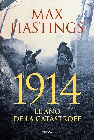 1914 EL AÑO DE LA CATÁSTROFE | 9788498926279 | HASTINGS, MAX | Llibreria La Gralla | Llibreria online de Granollers