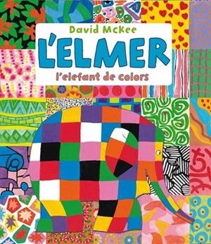 ELMER, L'. L'ELEFANT DE COLORS | 9788448836436 | MCKEE, DAVID | Llibreria La Gralla | Librería online de Granollers