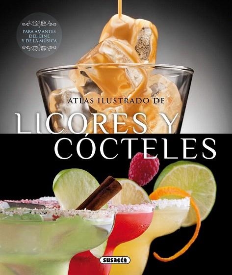 ATLAS ILUSTRADO DE LICORES Y CÓCTELES | 9788467726398 | MONTORO, JORGE | Llibreria La Gralla | Librería online de Granollers