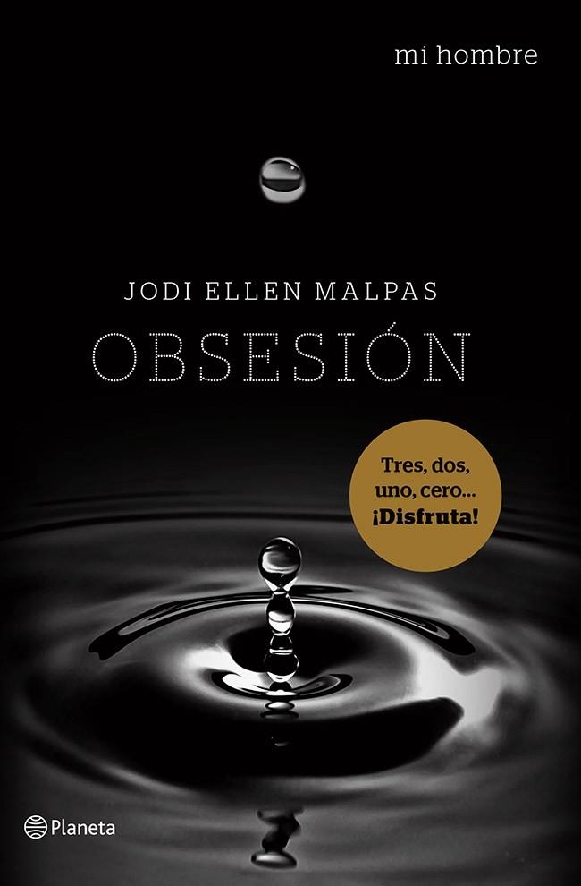 MI HOMBRE. OBSESIÓN | 9788408122302 | MALPAS, JODI ELLEN  | Llibreria La Gralla | Llibreria online de Granollers