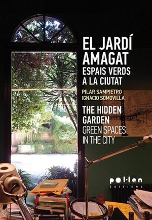 JARDÍ AMAGAT, EL | 9788486469467 | SAMPIETRO COLOM, PILAR/RODRÍGUEZ SOMOVILLA, IGNACIO | Llibreria La Gralla | Librería online de Granollers