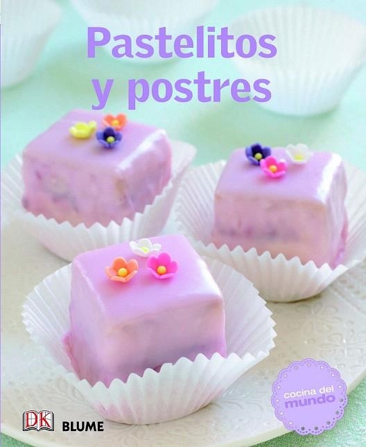 PASTELITOS Y POSTRES (COCINA DEL MUNDO) | 9788415317548 | Llibreria La Gralla | Llibreria online de Granollers