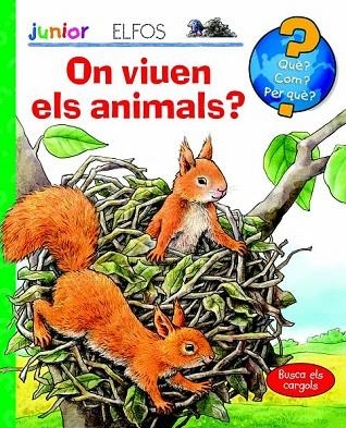 ON VIUEN ELS ANIMALS? | 9788484234005 | Llibreria La Gralla | Llibreria online de Granollers