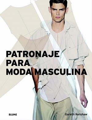 PATRONAJE PARA MODA MASCULINA | 9788498011289 | KERSHAW, GARETH | Llibreria La Gralla | Librería online de Granollers