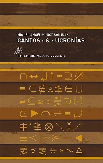 CANTOS & UCRONÍAS | 9788483592588 | MUÑOZ, MIGUEL ÁNGEL | Llibreria La Gralla | Llibreria online de Granollers