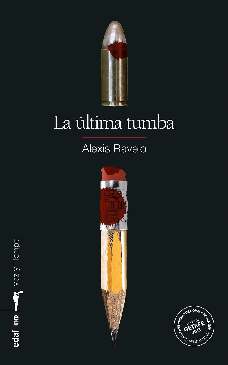 ÚLTIMA TUMBA, LA (VOZ Y TIEMPO) | 9788441433458 | RAVELO, ALEXIS | Llibreria La Gralla | Llibreria online de Granollers