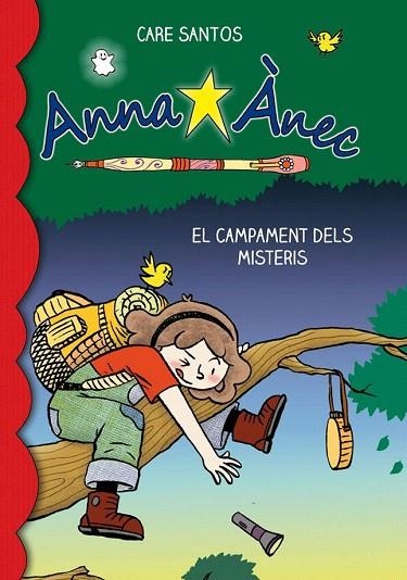 CAMPAMENT DELS MISTERIS, EL (ANNA ÀNEC, 6) | 9788415711759 | SANTOS, CARE | Llibreria La Gralla | Librería online de Granollers