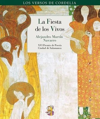 FIESTA DE LOS VIVOS, LA | 9788415973201 | MARTÍN NAVARRO, ALEJANDRO | Llibreria La Gralla | Librería online de Granollers