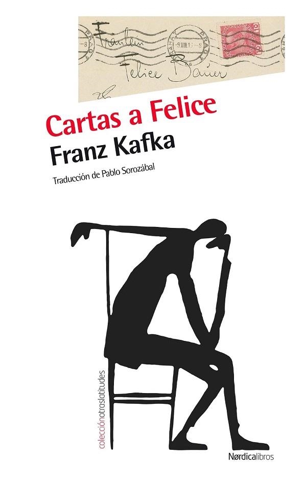 CARTAS A FELICE | 9788415717645 | KAFKA, FRANZ | Llibreria La Gralla | Librería online de Granollers