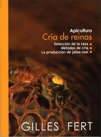 CRÍA DE REINAS | 9782746637351 |  FERT, GILLES | Llibreria La Gralla | Librería online de Granollers