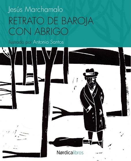 RETRATO DE BAROJA CON ABRIGO | 9788415717744 | MARCHAMALO GARCÍA, JESÚS | Llibreria La Gralla | Llibreria online de Granollers