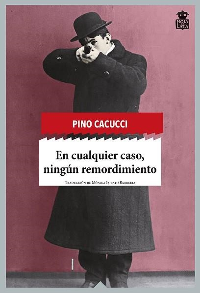 EN CUALQUIER CASO, NINGUN REMORDIMIENTO | 9788494115363 | CACUCCI, PINO | Llibreria La Gralla | Librería online de Granollers