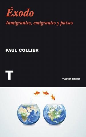 ÉXODO. INMIGRANTES, EMIGRANTES Y PAÍSES | 9788415832171 | COLLIER, PAUL | Llibreria La Gralla | Librería online de Granollers