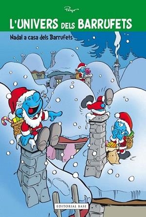 NADAL A CASA DELS BARRUFETS | 9788415711797 | PEYO | Llibreria La Gralla | Librería online de Granollers
