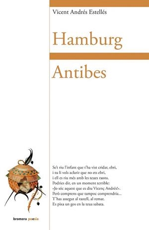 HAMBURG / ANTIBES | 9788490261774 | ANDRÉS ESTELLÉS, VICENT | Llibreria La Gralla | Librería online de Granollers