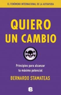QUIERO UN CAMBIO | 9788466653756 | STAMATEAS, BERNARDO | Llibreria La Gralla | Librería online de Granollers