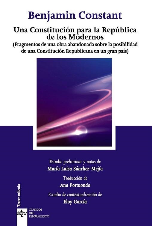 CONSTITUCIÓN PARA LA REPÚBLICA DE LOS MODERNOS, UNA | 9788430959105 | CONSTANT, BENJAMIN | Llibreria La Gralla | Librería online de Granollers