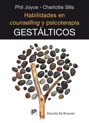 HABILIDADES EN COUNSELLING Y PSICOTERAPIA GESTÁLTICOS | 9788433026835 | JOYCE, PHIL / SILLS, CHARLOTTE | Llibreria La Gralla | Llibreria online de Granollers