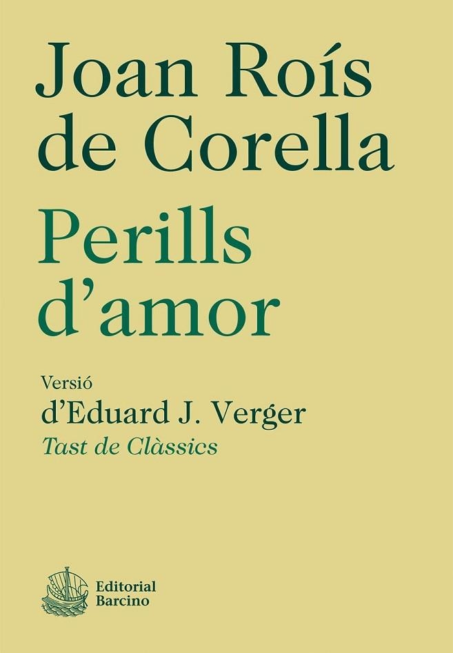 PERILLS D'AMOR | 9788472267831 | ROIS DE CORELLA, JOAN | Llibreria La Gralla | Librería online de Granollers