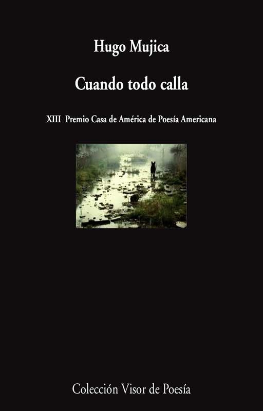 CUANDO TODO CALLA | 9788498958553 | MUJICA, HUGO | Llibreria La Gralla | Llibreria online de Granollers