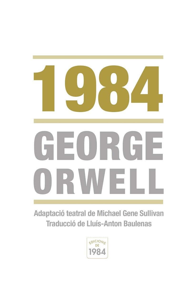 1984 | 9788415835219 | ORWELL, GEORGE/SULLIVAN, MICHAEL GENE | Llibreria La Gralla | Llibreria online de Granollers