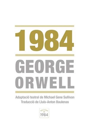 1984 | 9788415835219 | ORWELL, GEORGE/SULLIVAN, MICHAEL GENE | Llibreria La Gralla | Llibreria online de Granollers