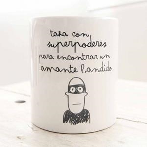 TAZA CON SUPERPODERES PARA ENCONTRAR UN AMANTE BANDIDO | 8436547180712 | Llibreria La Gralla | Librería online de Granollers